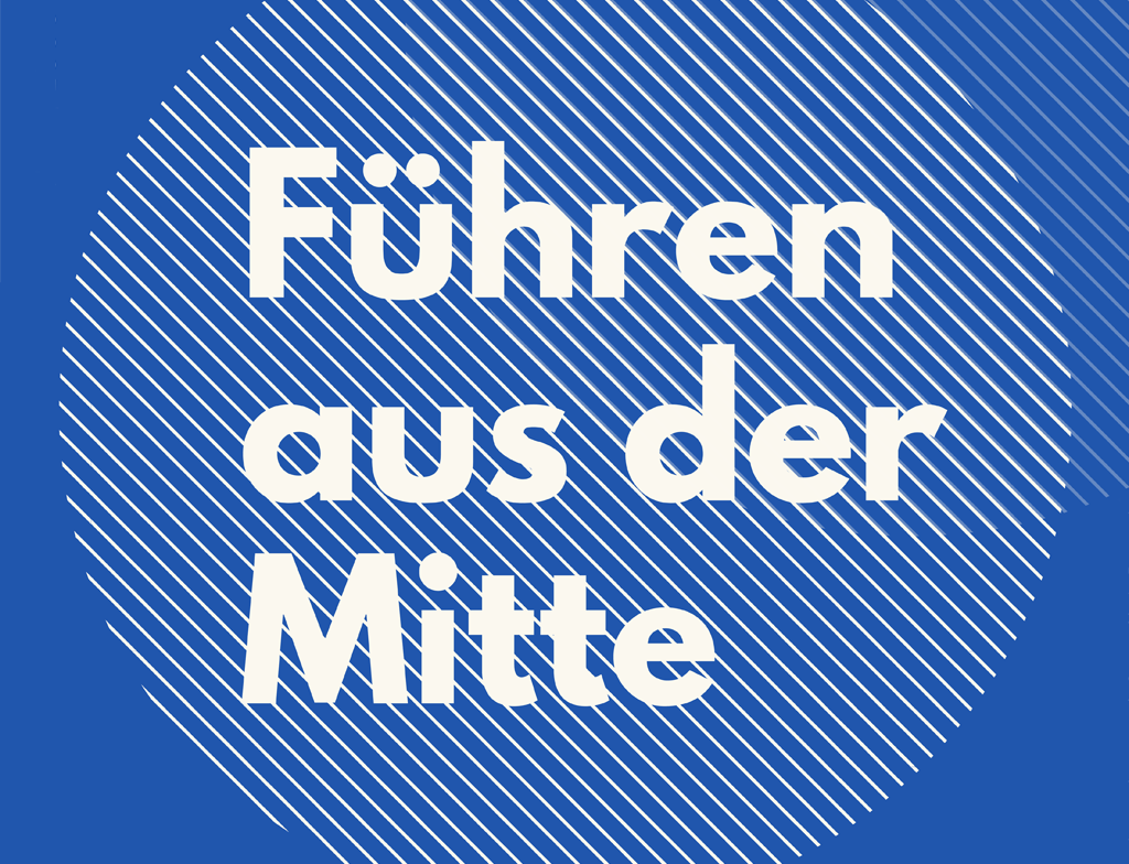 Führen aus der Mitte